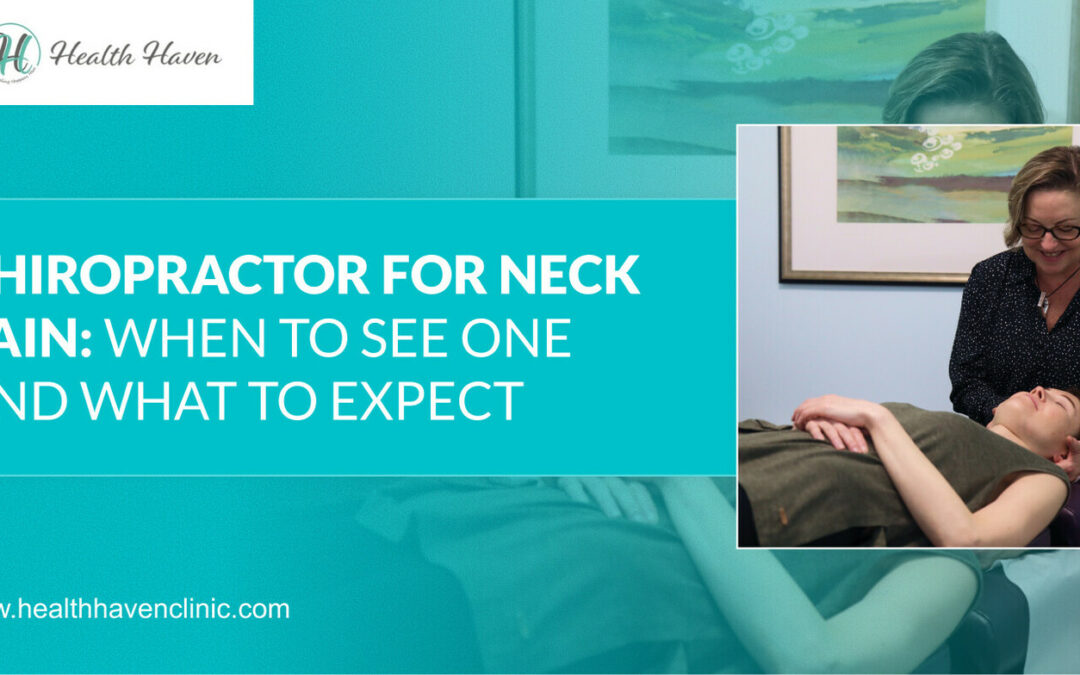 Chiropractor for Neck Pain: When to See One and What to Expect