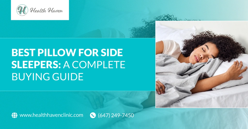 Best Pillow For Side Sleepers: A Complete Buying Guide