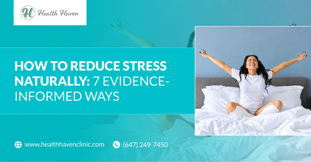 How to Reduce Stress Naturally_ 7 Evidence-Informed Ways (1) How to Reduce Stress Naturally_ 7 Evidence-Informed Ways